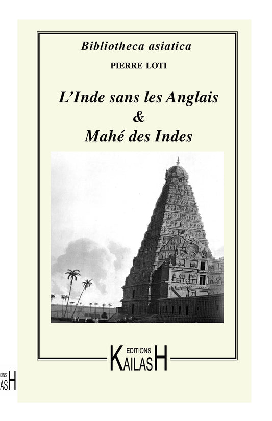 L'Inde sans les Anglais, récit, histoire, Inde
