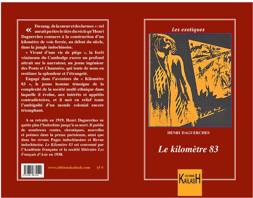 Le kilomèree 83 roman exotique Cambodge