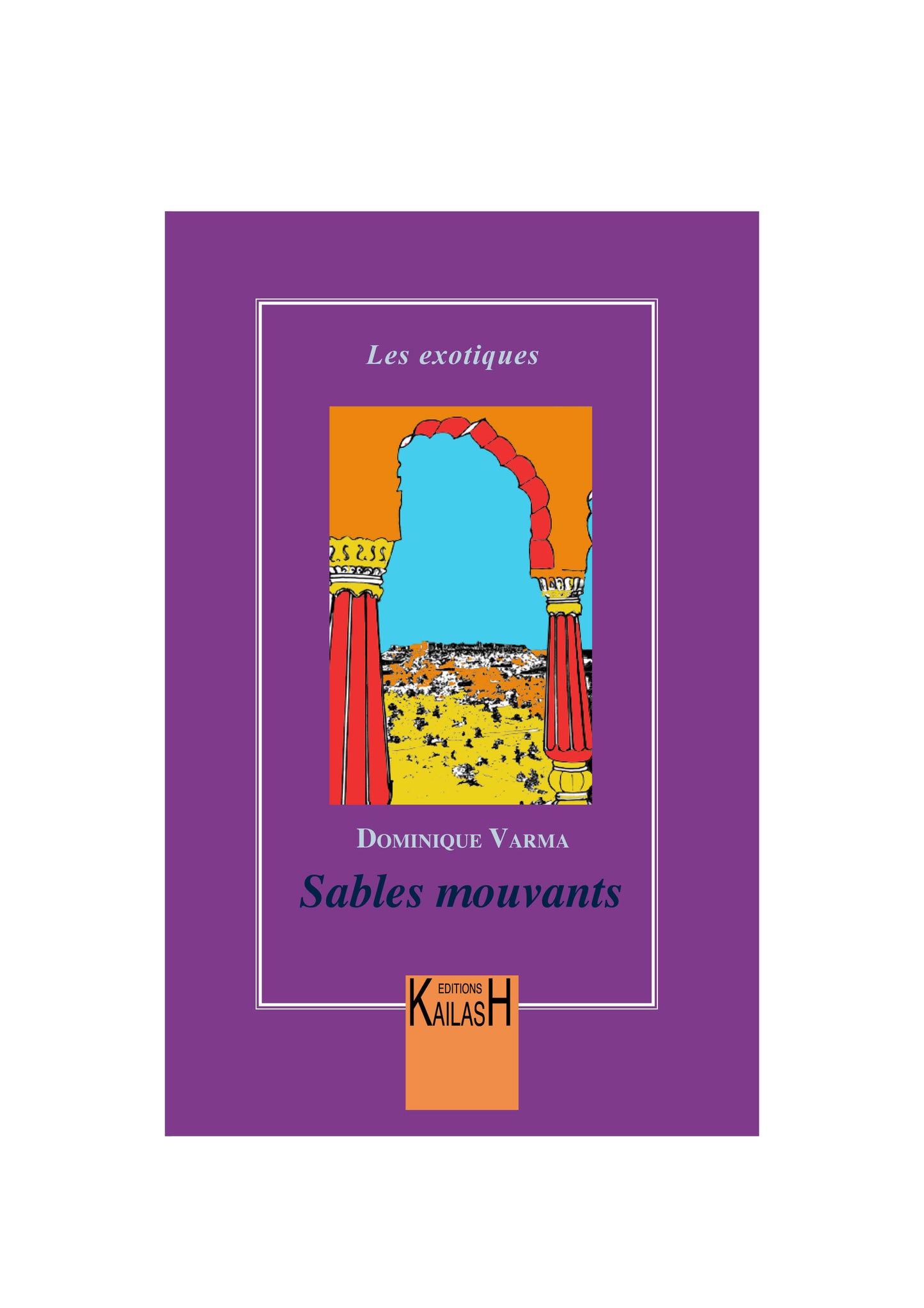 Sables mouvants, roman Inde