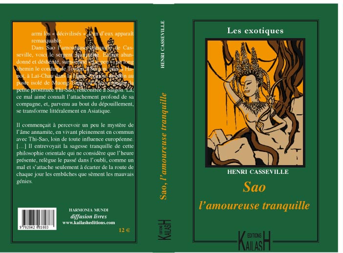 Sao Kéo l'amoureuse tranquille, roman exotique, Indochine