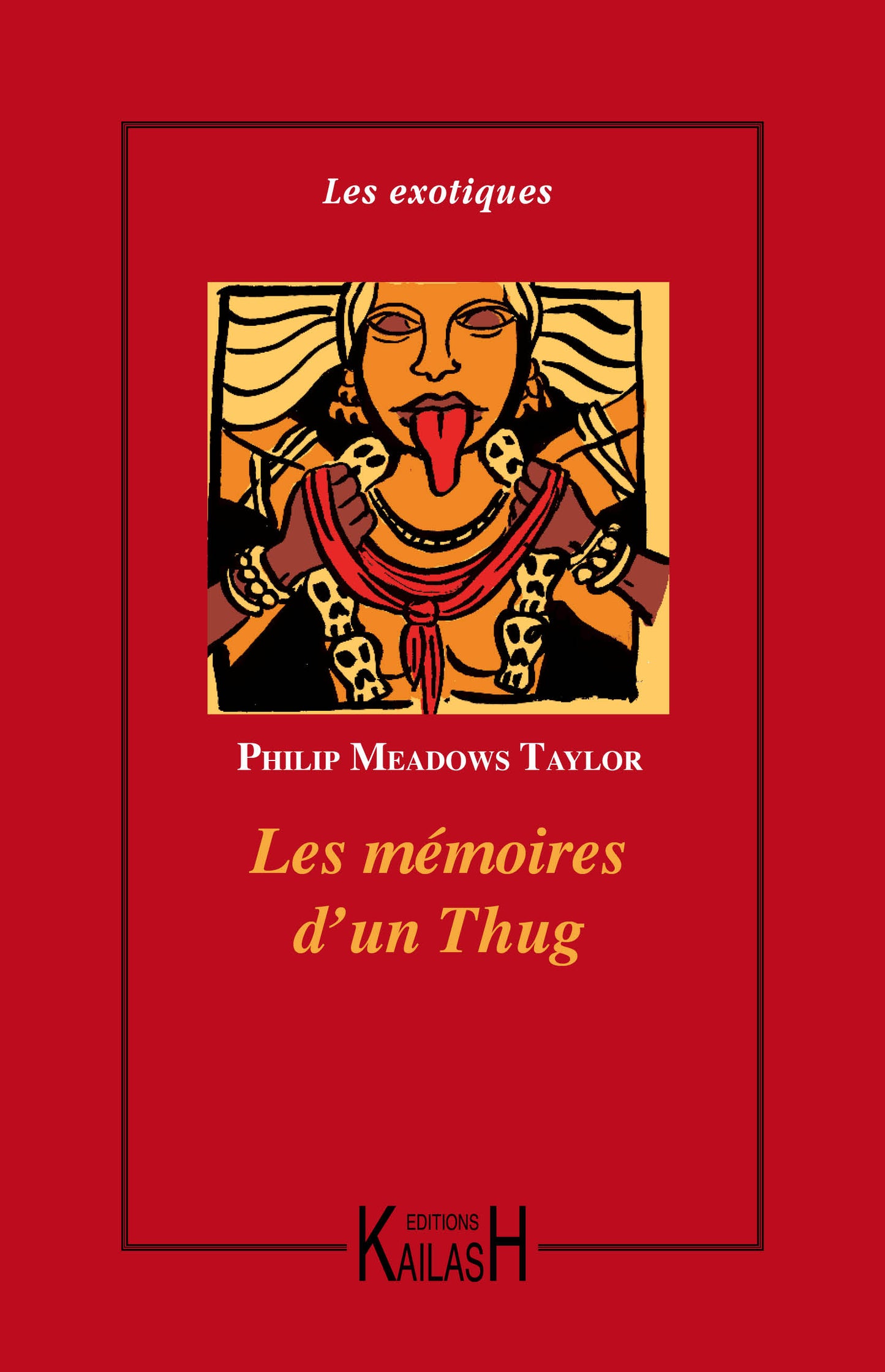 Les mémoires d'un Thug, roman, Inde