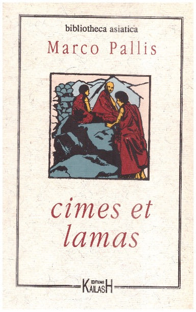 Cimes et lamas, récit de voyage, Himalaya