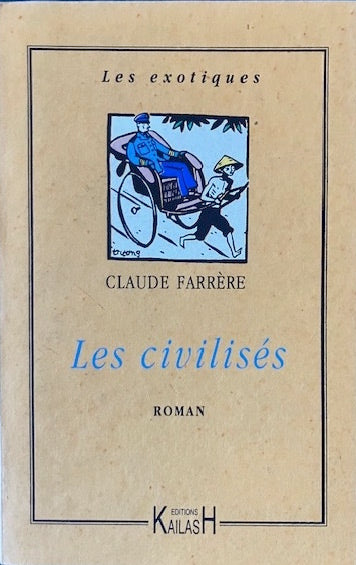Les Civilisées, roman exotique, Indochine