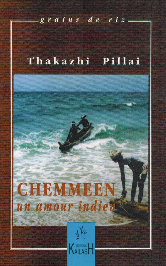Chemeen, un amour indien, roman Inde