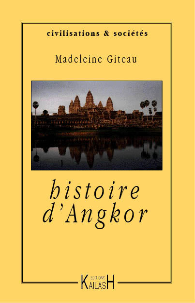 Histoire d'Angkor, histoire Cambodge